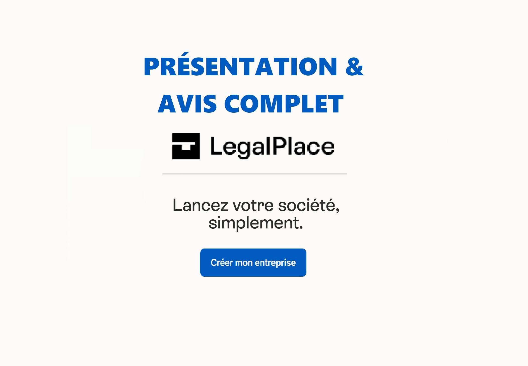 LegalPlace avis et code promo LCG15 pour b&eacute;n&eacute;ficier de -15%
