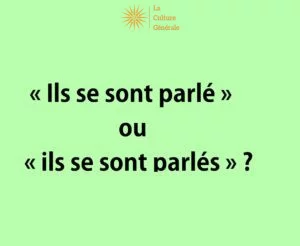 &laquo; Ils se sont parl&eacute; &raquo; ou &laquo; ils se sont parl&eacute; &raquo; ?