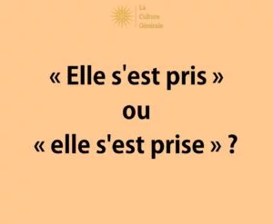 Elle-s-est-pris-ou-elle-sest-prise-regle accord