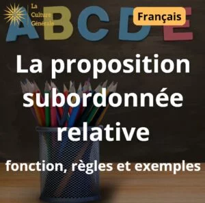 proposition subordonn&eacute;e relative