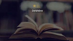 D&eacute;l&eacute;t&egrave;re