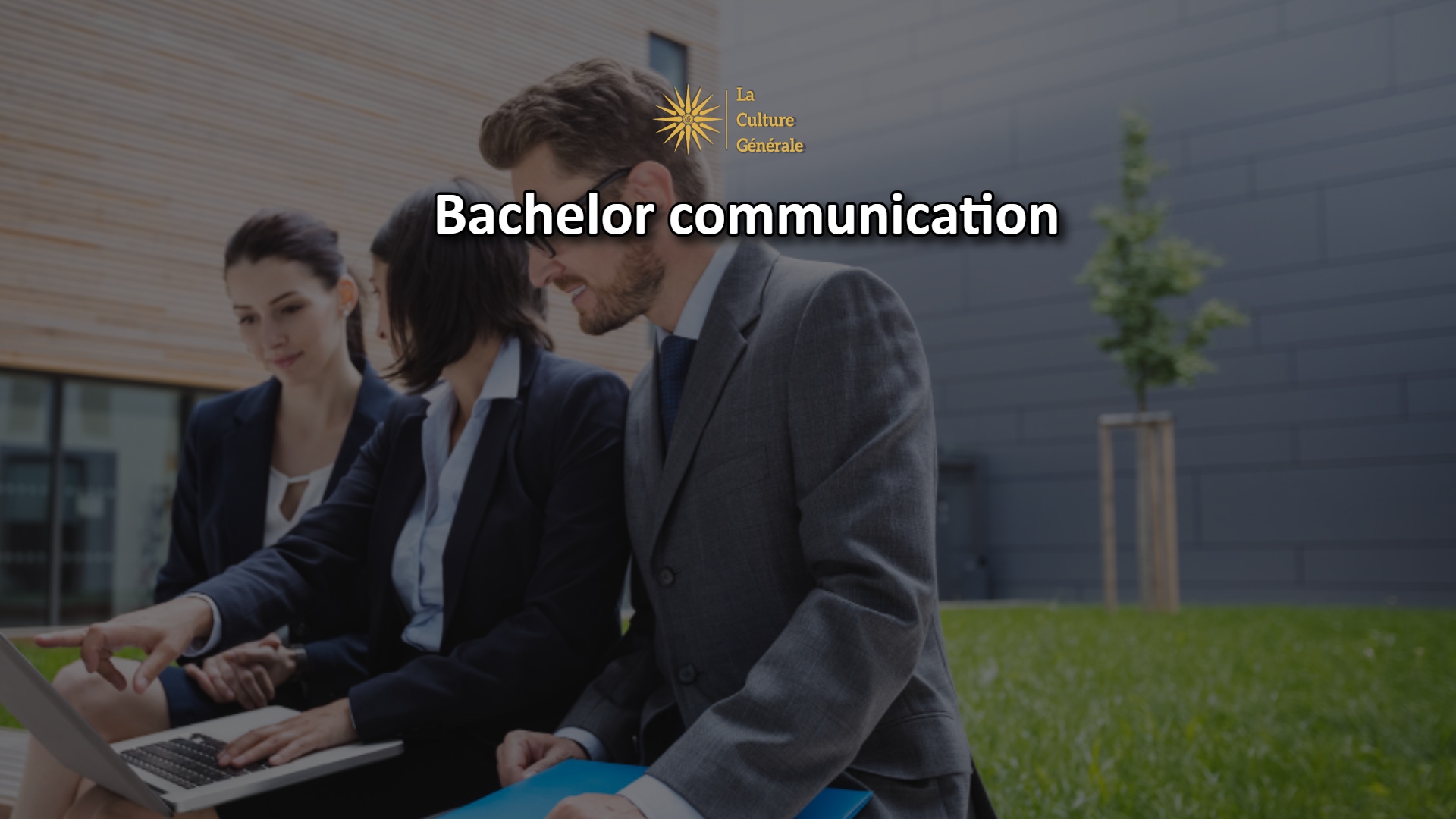 Bachelor communication : d&eacute;bouch&eacute;s, salaires et atouts du dipl&ocirc;me