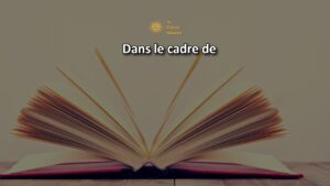 Dans le cadre de