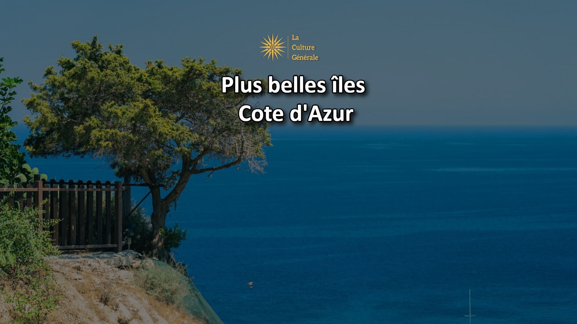 Les plus belles &icirc;les &agrave; d&eacute;couvrir au d&eacute;part de la C&ocirc;te d&rsquo;Azur