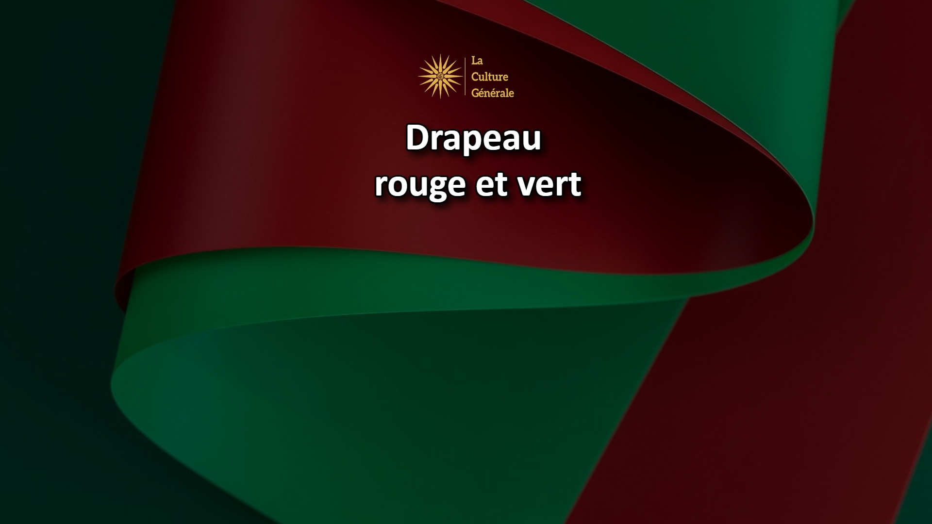 Quels pays ont un drapeau rouge et vert ? Liste complète